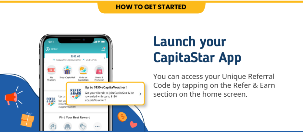 Refer & Earn Step 1: Launch CapitaStar App