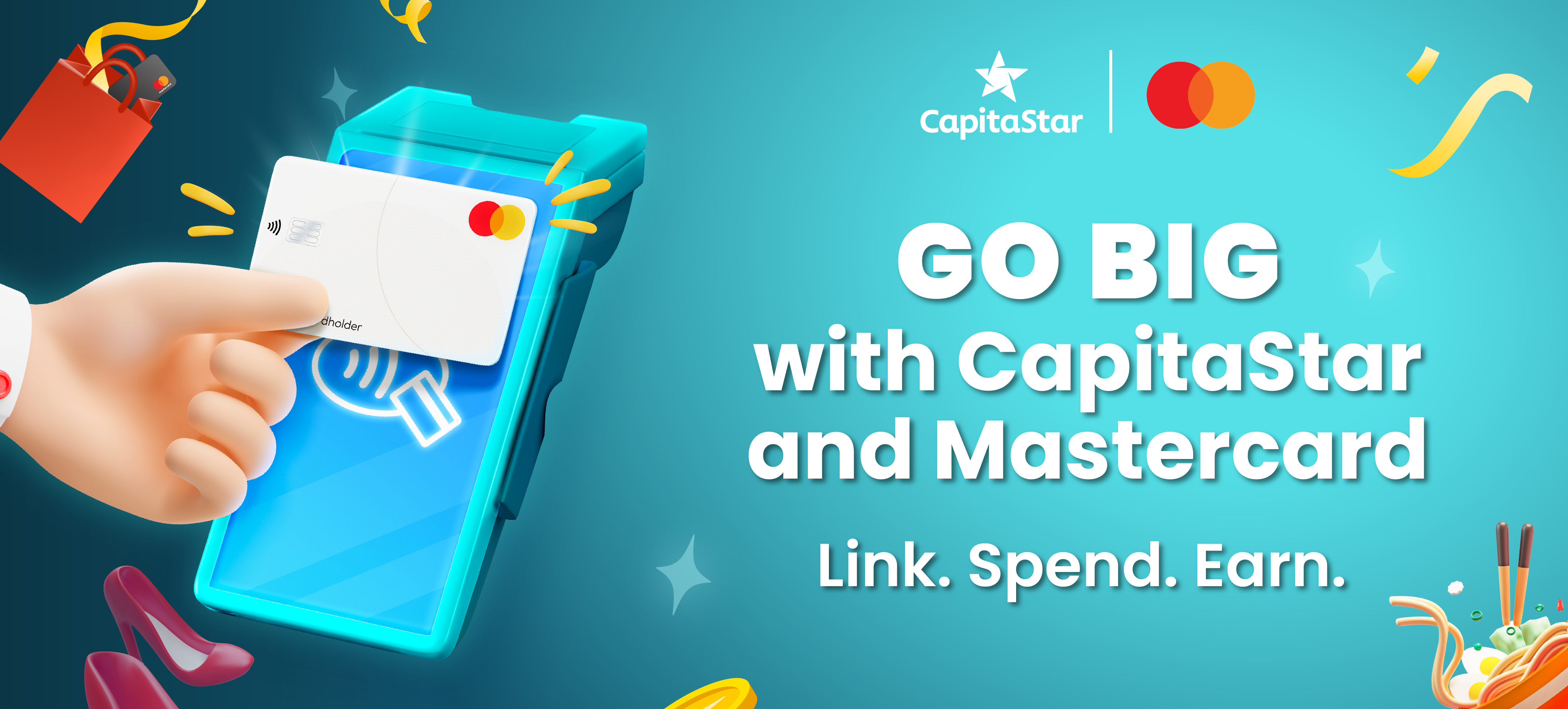 Go Big with CapitaStar and Mastercard